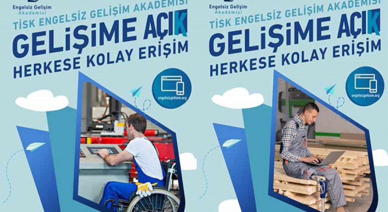 Engelsiz Gelişim Akademisi hayata geçiyor