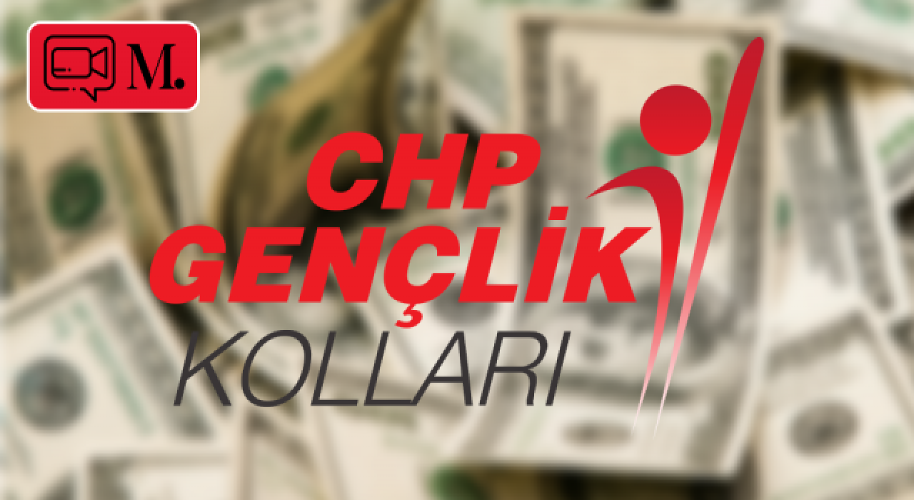 CHP Gençlik Kolları'ndan dolar videosu