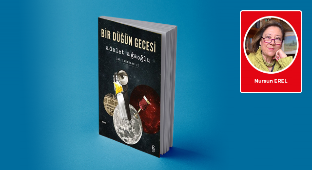 Nursun Erel yazdı: İki düğün gecesi