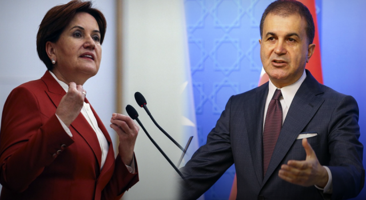 AK Parti Sözcüsü Ömer Çelik'ten Akşener’e 'İmralı' yanıtı