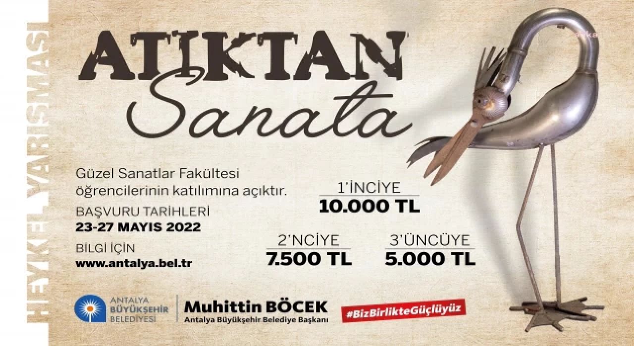 Atıktan Sanata Heykel Yapım Projesi’ne başvurular sona eriyor