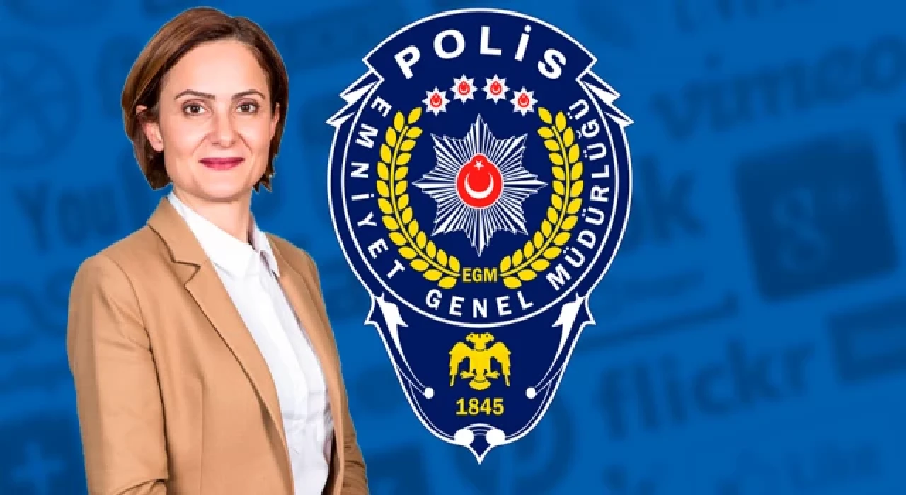 Emniyet Genel Müdürlüğü'nden tepki çeken Kaftancıoğlu paylaşımı