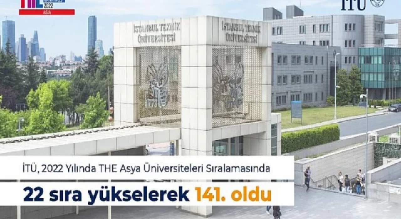 İTÜ, THE Asya Üniversiteleri Sıralaması’nda İlk 150’de