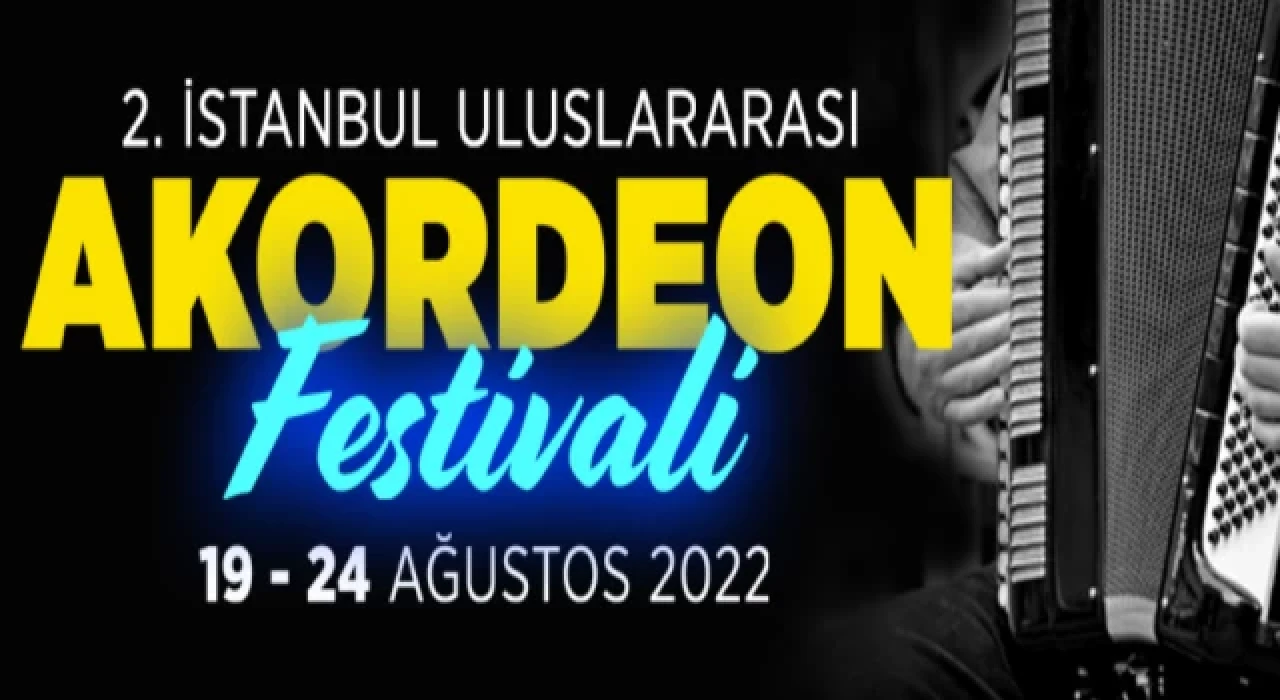 İstanbul Uluslararası Akordeon festivali başlıyor