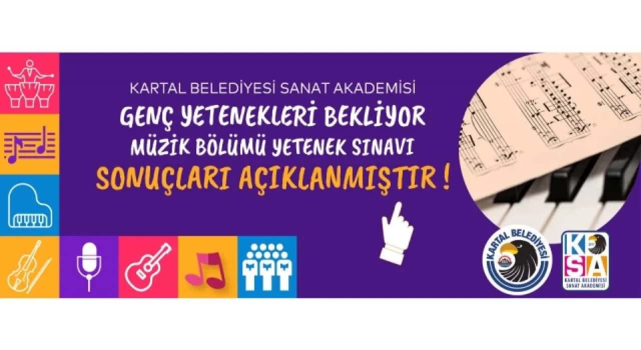 Kartal Belediyesi Sanat Akademisi, Müzik Bölümü’nde eğitim alacak yetenekleri açıkladı