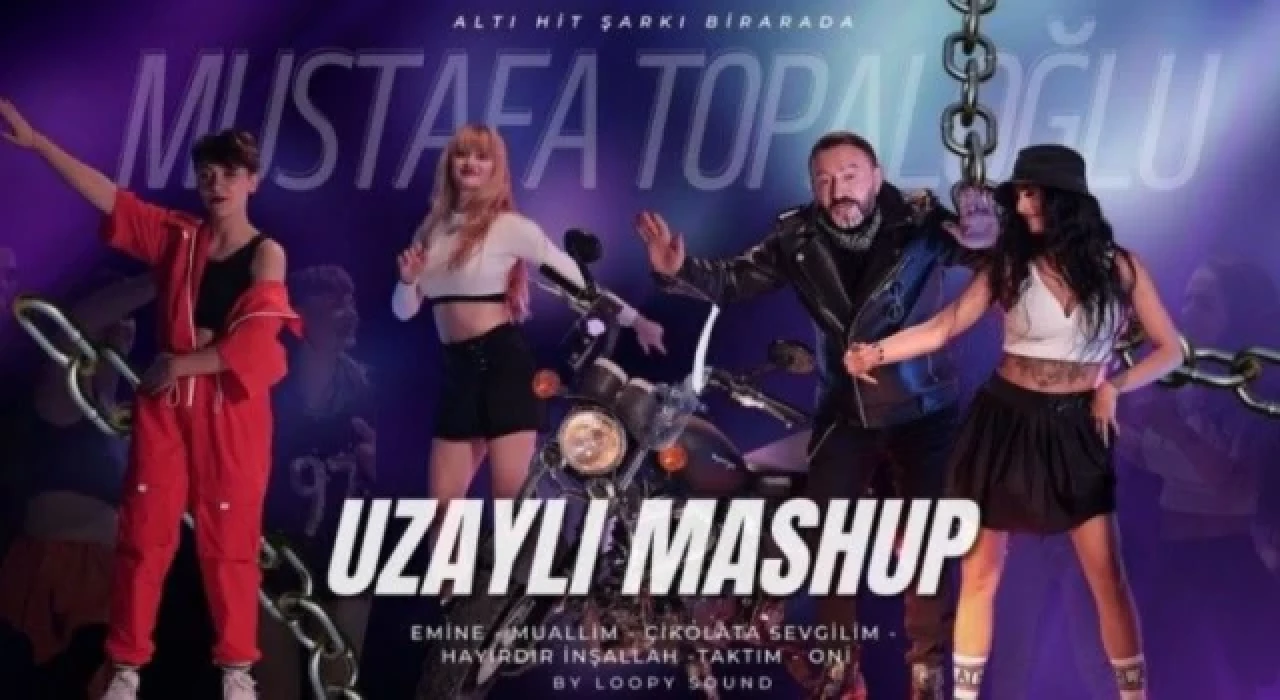 Mustafa Topaloğlu'ndan Uzay'lı Mashup