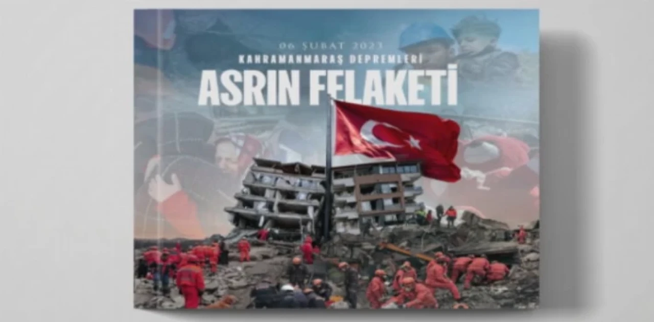 ’Asrın Felaketi’ kitaplaştı!