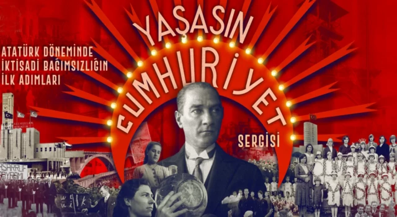 'Yaşasın Cumhuriyet' sergisi