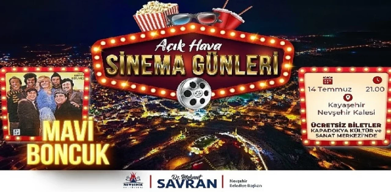 Nevşehir Belediyesi Açık Hava Sinema Günleri için biletler Kültür ve Sanat Merkezi’nde