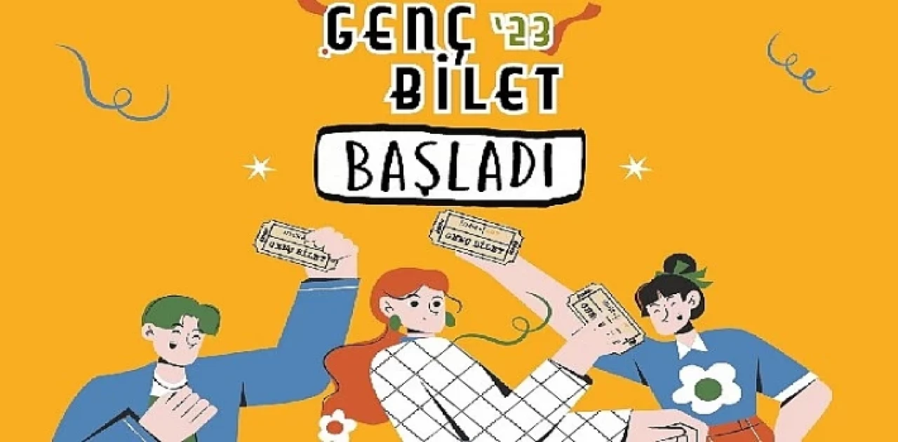 Genç Bilet uygulaması ile sanat etkinliklerine 36 bin ücretsiz bilet