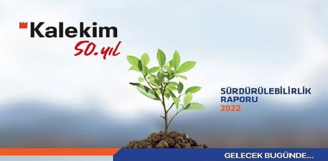 Kalekim 50’inci yılında sürdürülebilirlik raporunu yayımladı