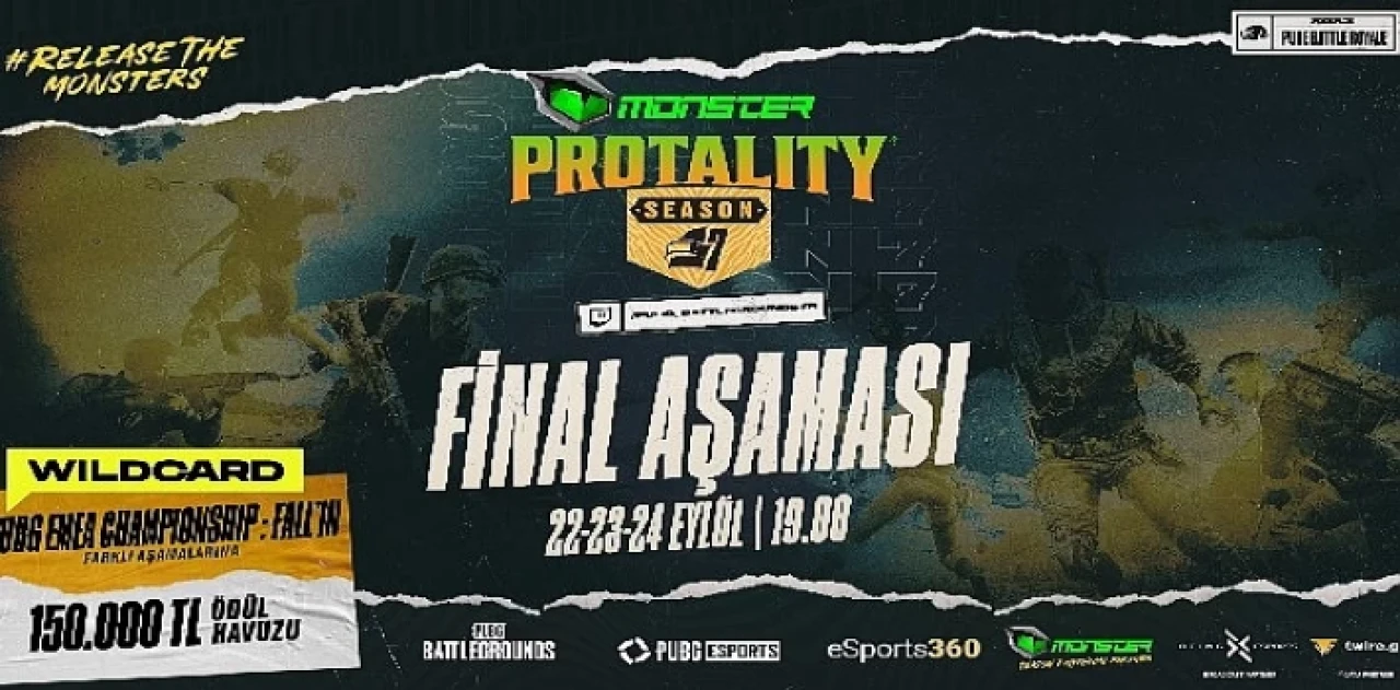 MONSTER PROTALITY Season 7 Final Aşaması, 22-23-24 Eylül’de Sizlerle