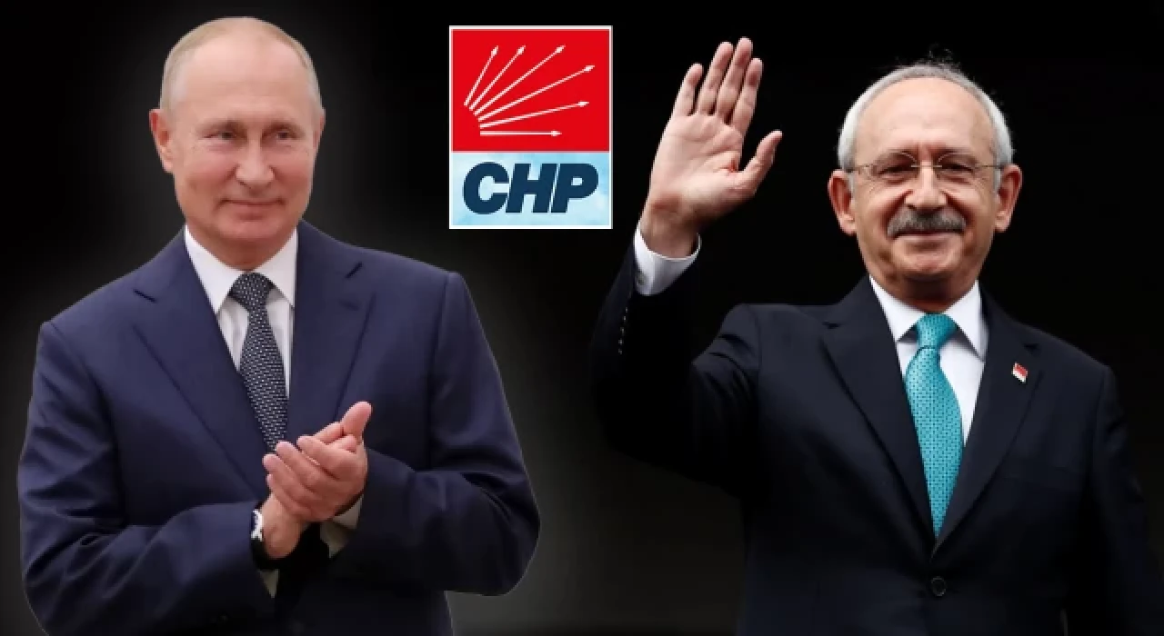 Seçimlerden önce Kılıçdaroğlu Putin'le görüşecekmiş, CHP reddetmiş