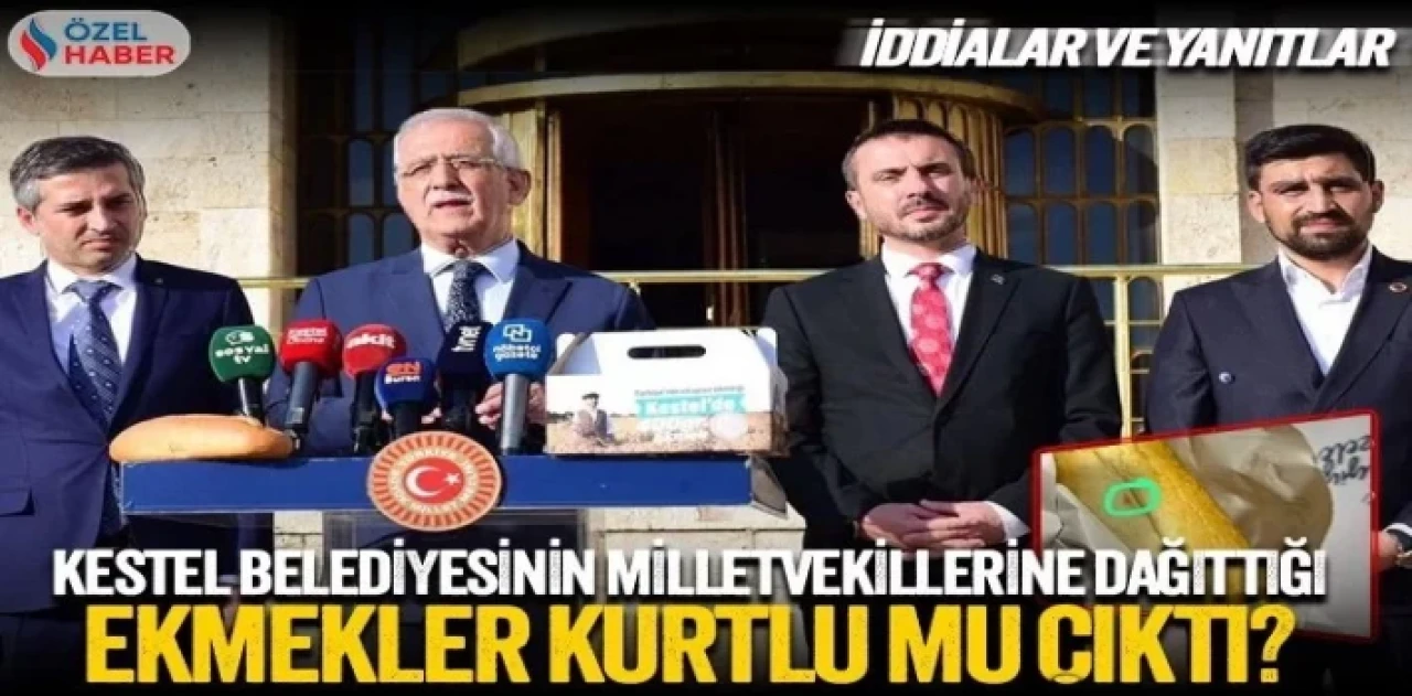 Kestel Belediyesi’nin milletvekillerine dağıttığı 1 TL’lik ekmekler kurtlu mu çıktı?