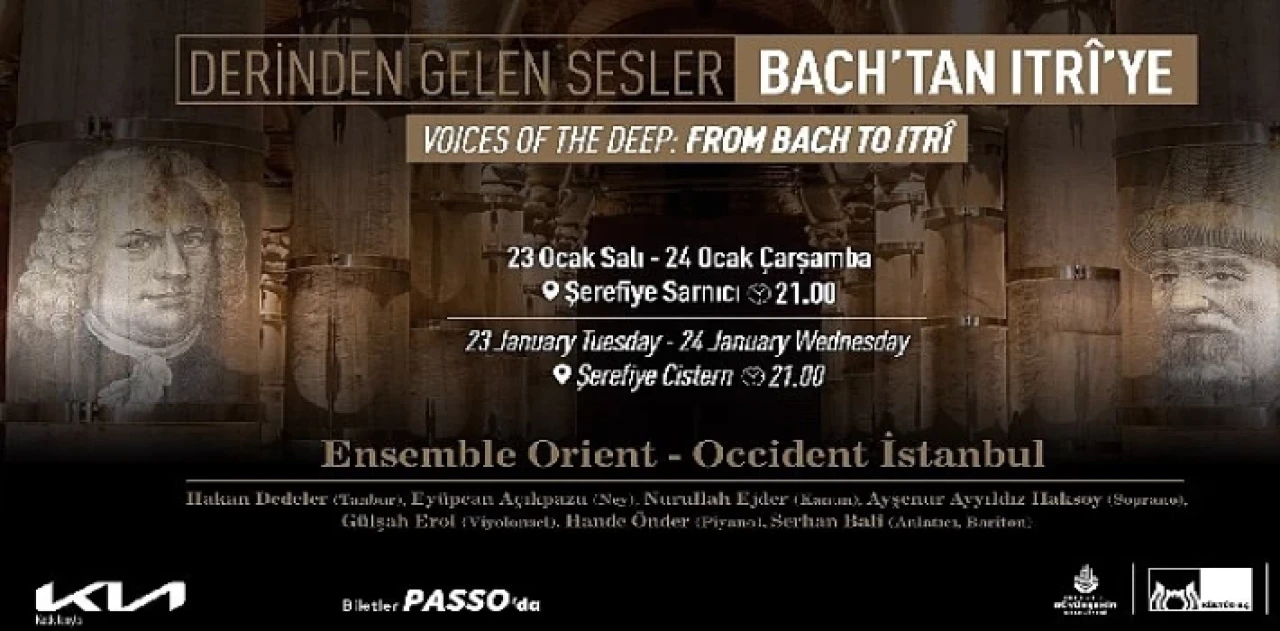 Bach’tan Itrî’ye uzanan unutulmaz bir müzik yolculuğu yaşanacak: Derinden gelen sesler, Şerefiye Sarnıcı’nda başlıyor