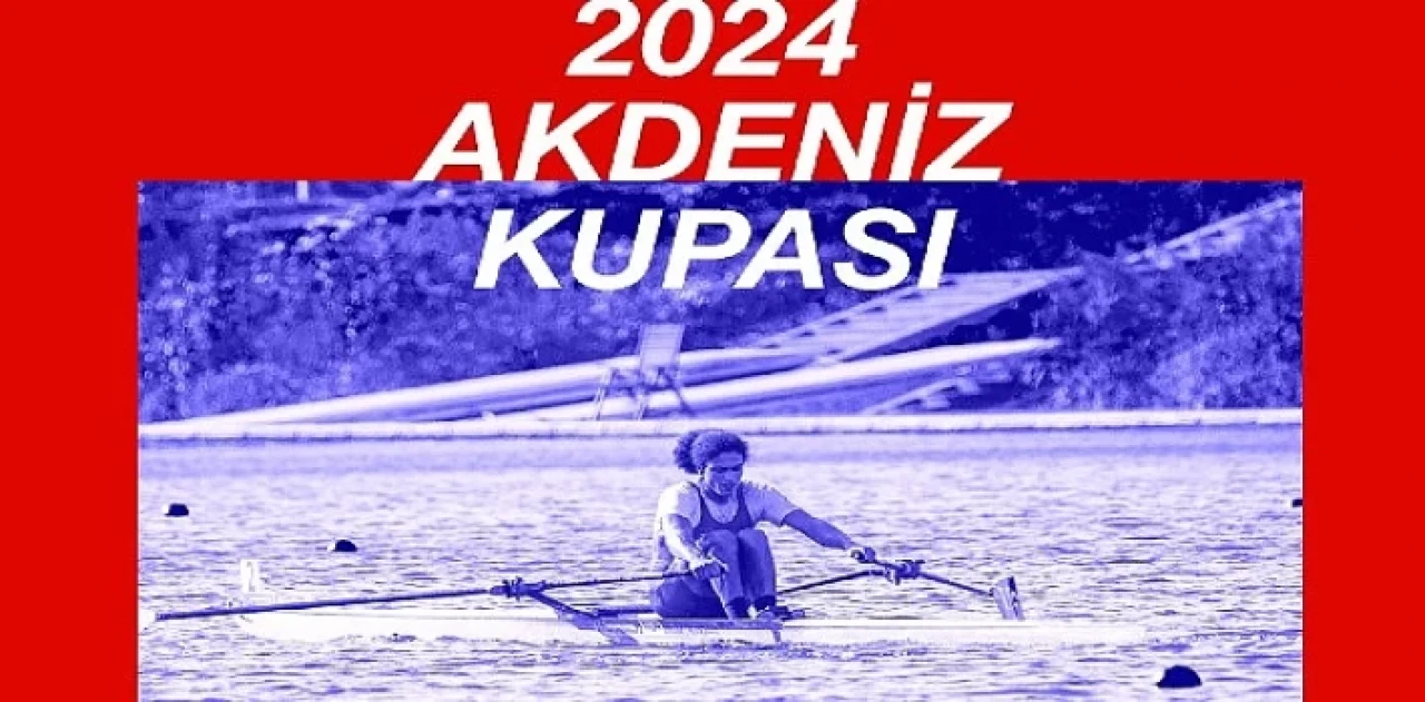 Kürekte Akdeniz Kupası Köyceğiz’de düzenlenecek