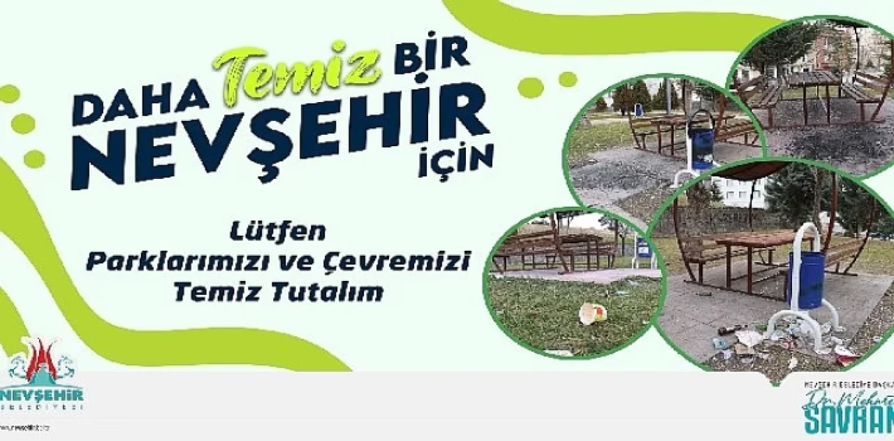 Nevşehir Belediyesi’nden temiz çevre uyarısı