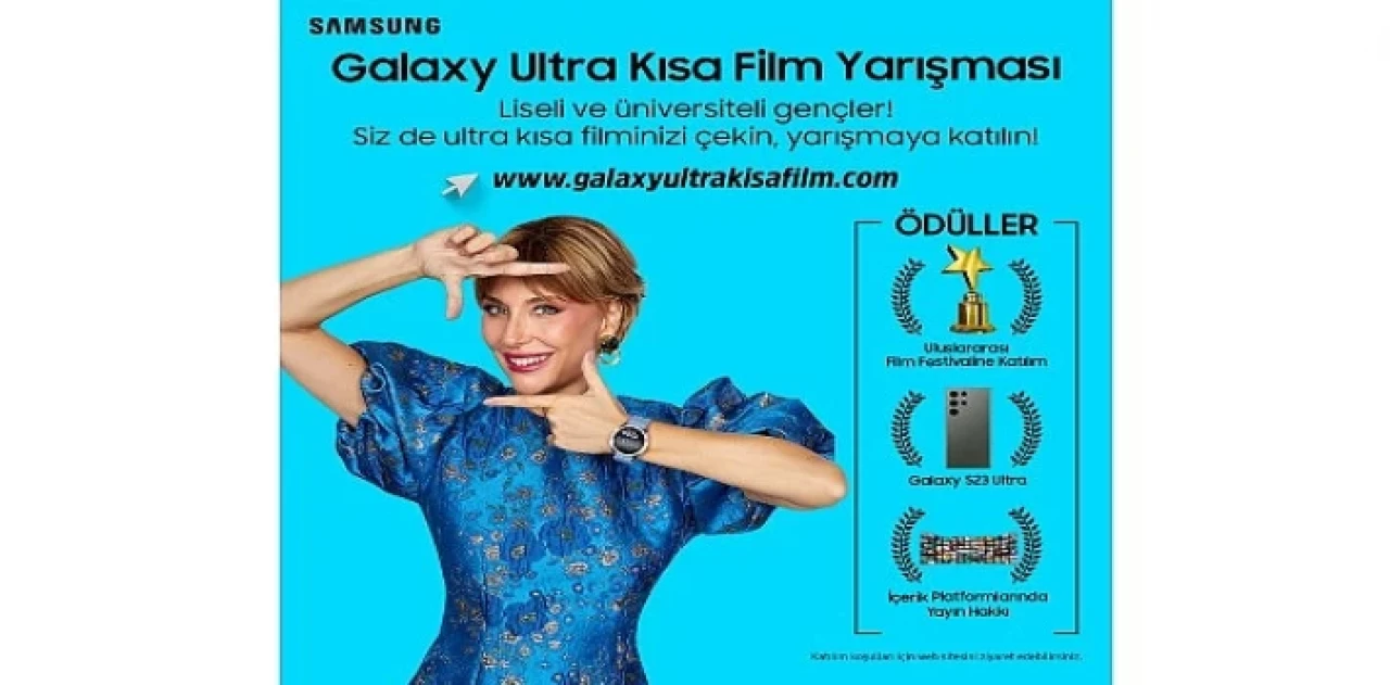 Samsung Türkiye’nin Düzenlediği Galaxy Ultra Kısa Film Yarışması İçin Geri Sayım Başladı: Son Başvuru Tarihi 31 Ocak