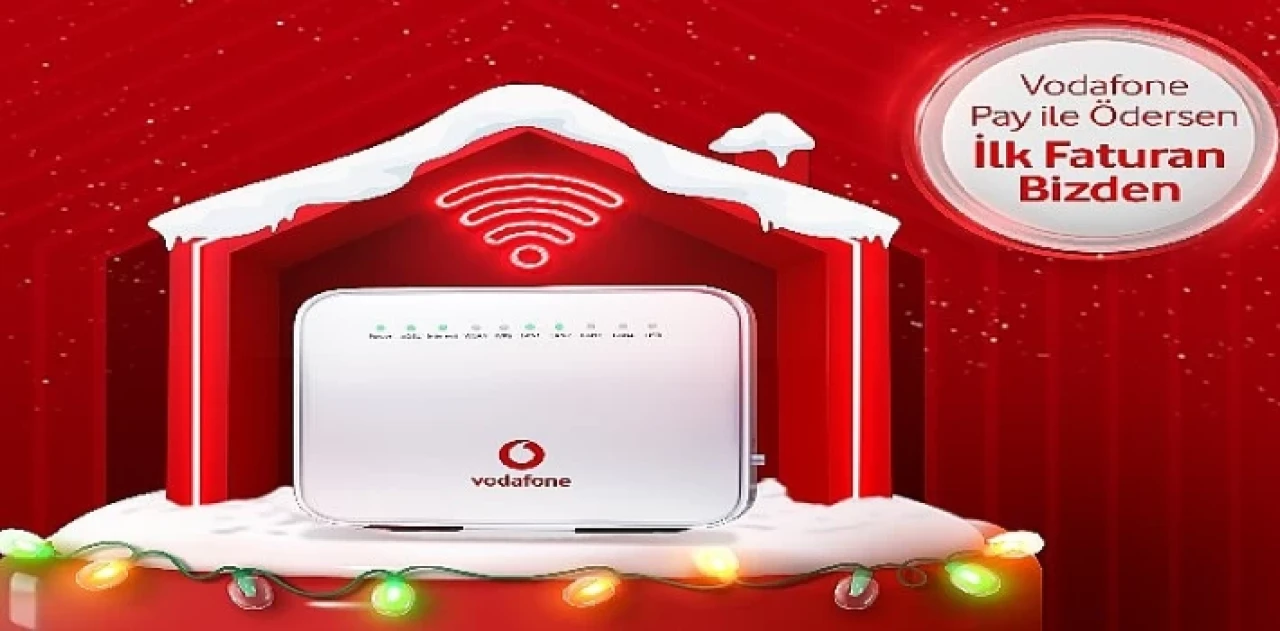 Vodafone Ev İnterneti’ne gelenlerin ilk faturası Vodafone’dan