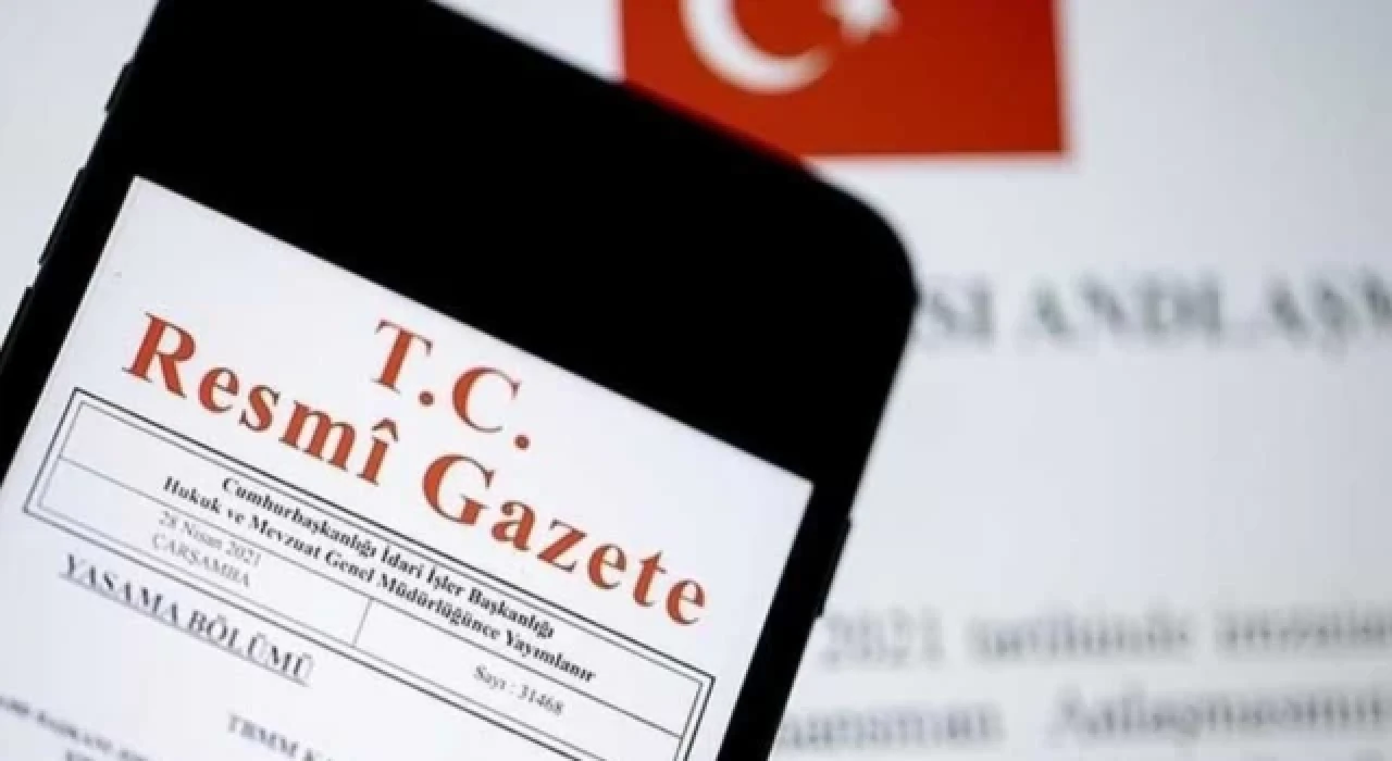 Milletlerarası anlaşmalar Resmi Gazete'de