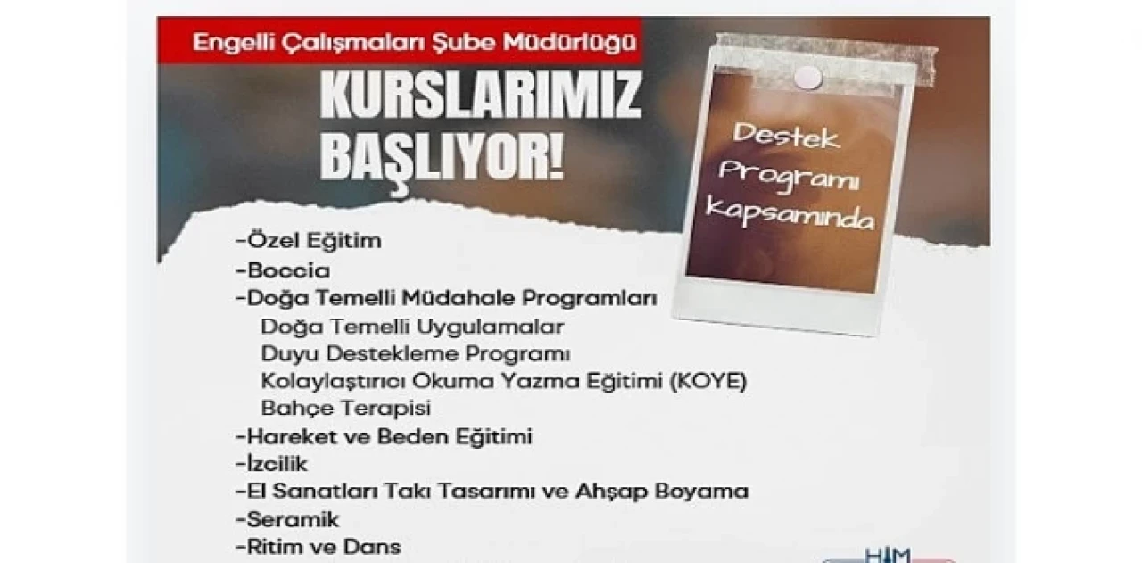 Engelli yurttaşlar için kurs dönemi başlıyor