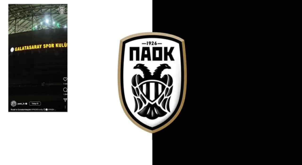 Galatasaray'ın rakibi PAOK'tan tepki çeken paylaşım