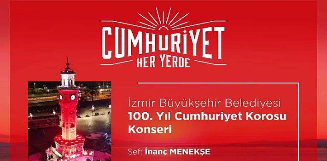 Cumhuriyet Bayramı’na özel 100. Yıl Cumhuriyet Korosu konseri