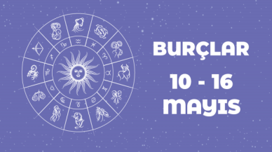 10-16 Mayıs haftalık burç yorumları