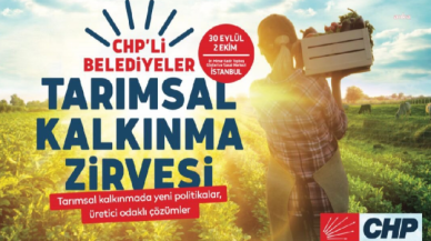 CHP'li Belediyeler tarımsal kalkınma için buluşuyor