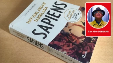 İsak Nino Debehar kaleme aldı: Sapiens