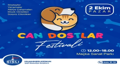 Şişli'de “Can Dostlar Festivali”