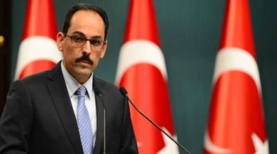 İbrahim Kalın: Olay çok yönlü olarak incelenmektedir ve tüm boyutlarıyla ortaya çıkartılacaktır