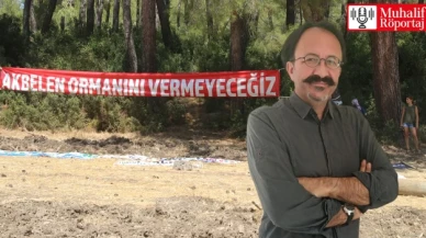 Akbelen’de neyin mücadelesi var?