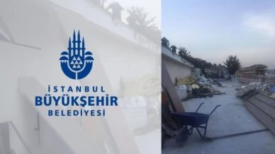 İBB’nin, yıkım ve 11 milyon TL'lik para cezası için yürütmeyi durdurma kararı