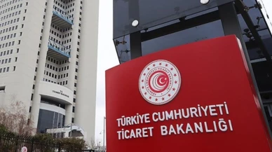 Ticaret Bakanlığı, 605 firmaya 'izin belgesi' verdi