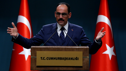 İbrahim Kalın'dan kapanma hakkında açıklama