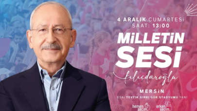 CHP'nin Mersin mitinginin detayları belli oldu