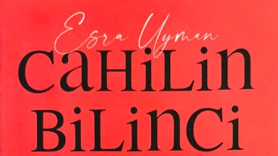 Esra Uyman’ın ilk kitabı Cahilin Bilinci, Demos Yayınları’ndan çıktı