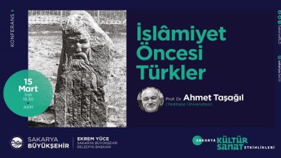 İslamiyet Öncesi Türkler AKM’de konuşulacak