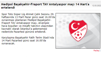 Medipol Başakşehir - Antalyaspor maçı ertelendi