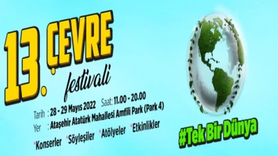 Ataşehir Belediyesi 13. Çevre Festivali, 28 Mayıs’ta başlıyor