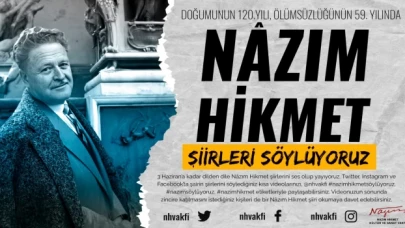 Doğumunun 120. yılında, ölümsüzlüğünün 59. Yılı : NÂZIM HİKMET ŞİİRLERİ SÖYLÜYORUZ​