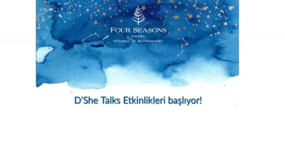 D’She Talks Etkinlikleri başlıyor!