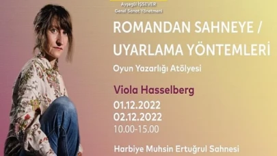 “Oyun Yazarları Atölyesi”nin Yeni Konuğu Almanyalı Yazar Viola Hasselberg