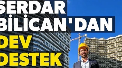 Serdar Bilican’a ünlü isimden destek!