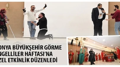 Konya Büyükşehir Görme Engelliler Haftası’na Özel Etkinlik Düzenledi