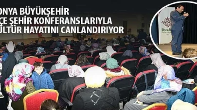 Konya Büyükşehir İlçe Şehir Konferanslarıyla Kültür Hayatını Canlandırıyor