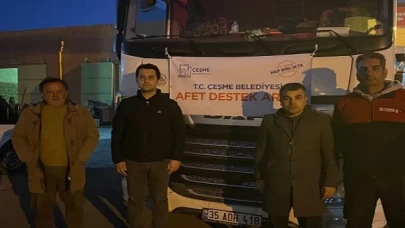 Çeşme Belediyesi’nin yardım tırları &apos;O’ belediye başkanına emanet!