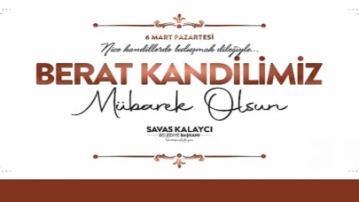 Karaman Belediye Başkanı Savaş Kalaycı’nın Berat Kandili Mesajı