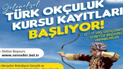 Nevşehir’de ok meraklıları için kurs